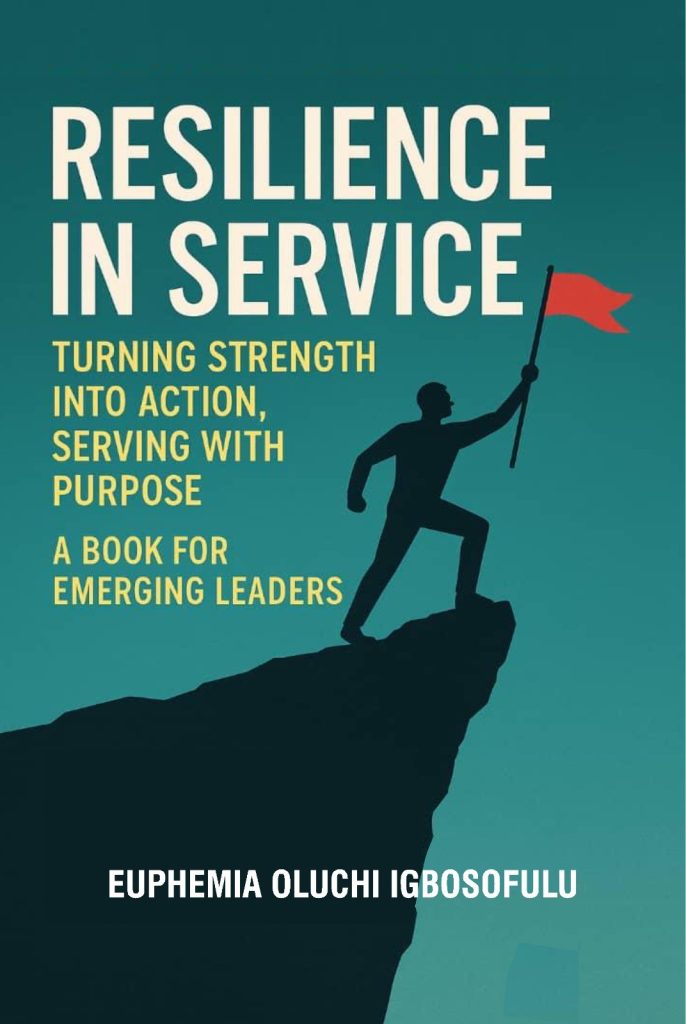 Resilience in Service: Turning Strength into Action, Serving with Purpose
